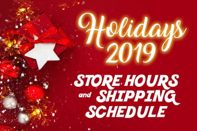 Holiday Store Hours & Shipping 2019