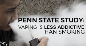 Penn State Study: E-Cigs &quot;Less Addictive&quot; Than Tobacco Cigarettes